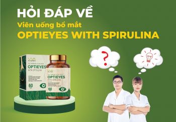 HỎI ĐÁP VỀ VIÊN UỐNG BỔ MẮT OPTIEYES CÙNG CÁC NHÀ KHOA HỌC HỌC VIỆN NÔNG NGHIỆP VIỆT NAM